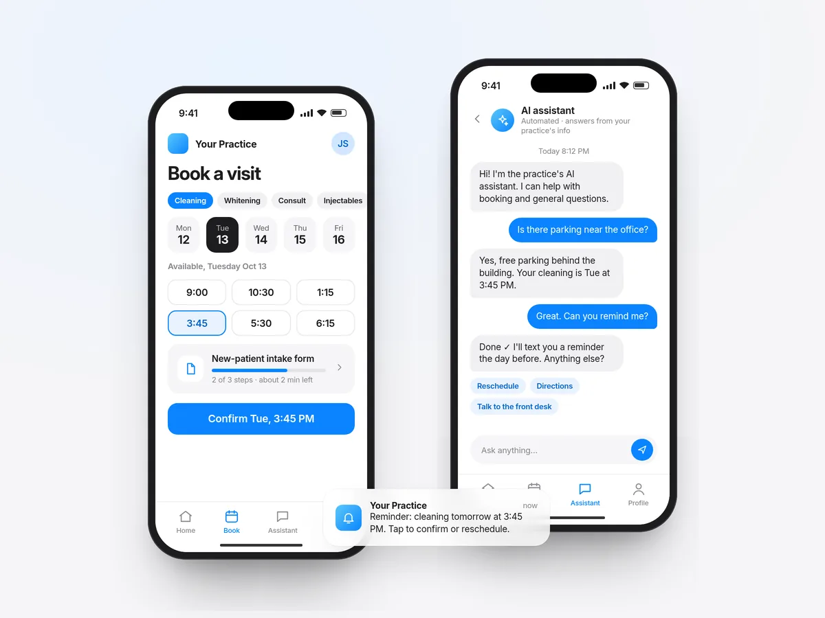 Concept mockup of a patient app on two phones: booking a cleaning with open time slots and an intake form, an AI assistant chat, and an appointment reminder notification